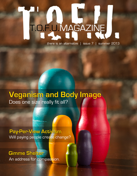 Issue seven of the vegan magazine T.O.F.U.
