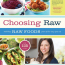 The cover for Gena Hamshaw's new vegan book, Choosing Raw