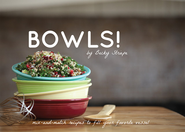 Cover for Becky Striepe's Bowls!