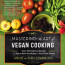 Cover for Mastering the Art of Vegan Cooking