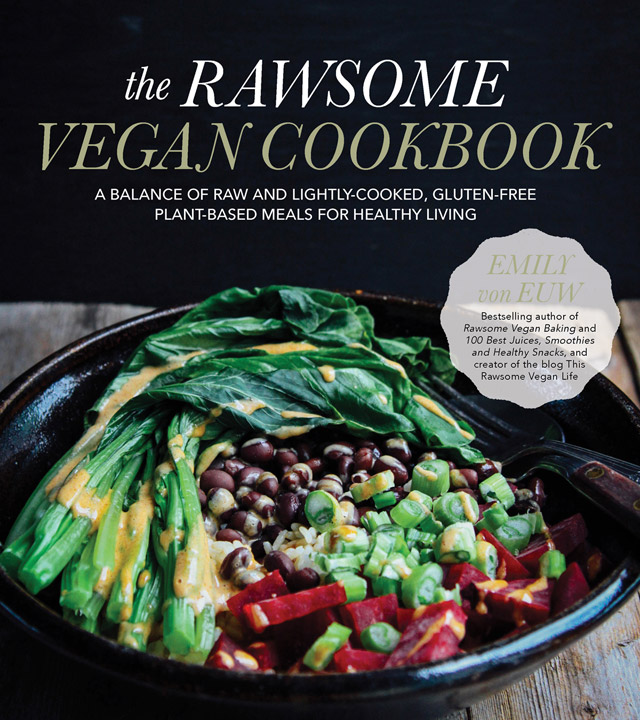 Cover for the Rawsome Vegan Cookbook by Emily von Euw