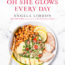 Cover for Oh She Glows Every Day