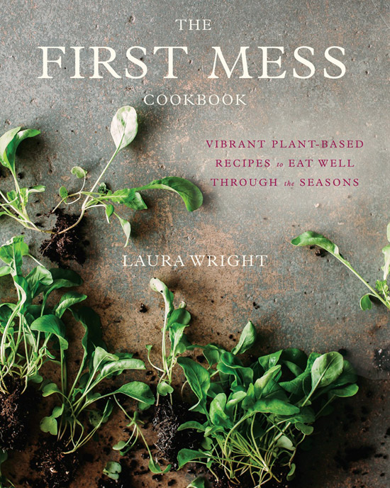 Cover for The First Mess Cookbook
