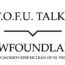 Image contains a white background with black text that says "T.O.F.U. Talks" above a black line with a small indent in the centre pointing below to text that says "Newfoundland (With Jackson Keir McLean of NL Vegans)".