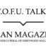 Image contains a white background with black text that says "T.O.F.U. Talks" above a black line with a small indent in the centre pointing below to text that says "Vegan Magazines (With Holly Feral of Driftwood Magazine)".