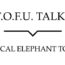 Image contains a white background with black text that says "T.O.F.U. Talks" above a black line with a small indent in the centre pointing below to text that says "Ethical Elephant Tours".